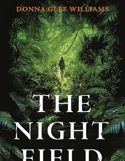 The Night Field Cover by Donna Glee Williams