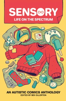 Book cover: Sensory: Life on the Spectrum Anthology